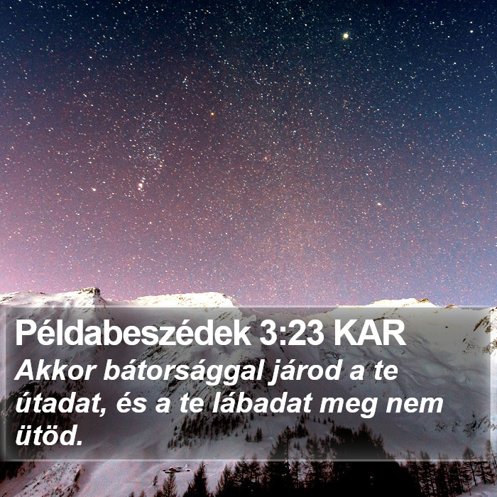 Példabeszédek 3:23 KAR Bible Study