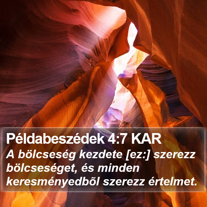 Példabeszédek 4:7 KAR Bible Study