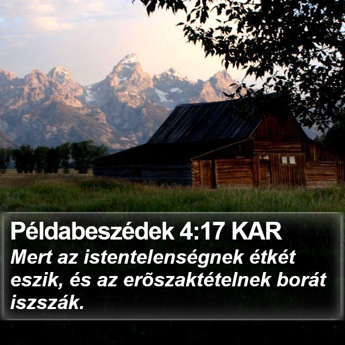 Példabeszédek 4:17 KAR Bible Study