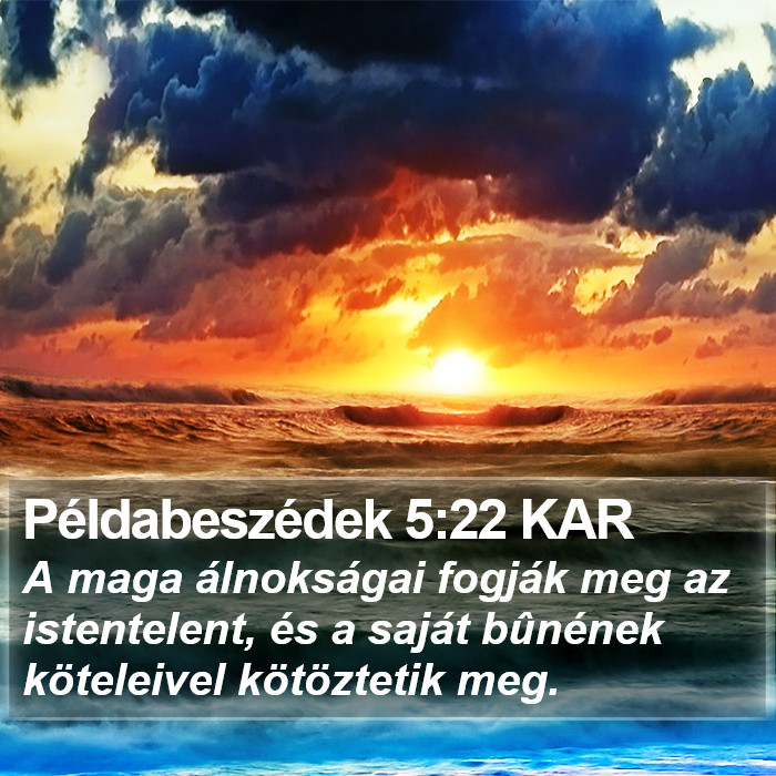 Példabeszédek 5:22 KAR Bible Study