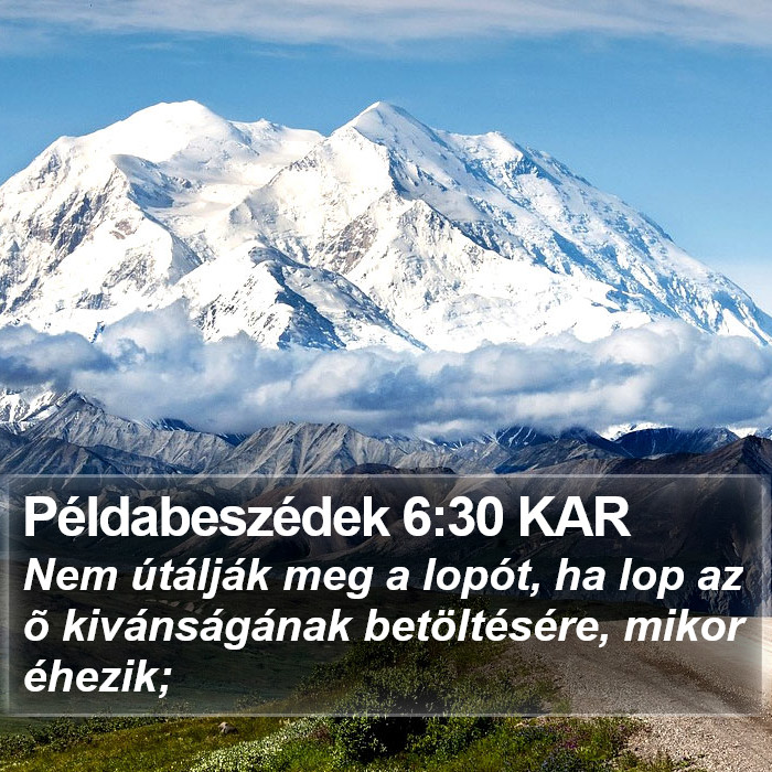 Példabeszédek 6:30 KAR Bible Study