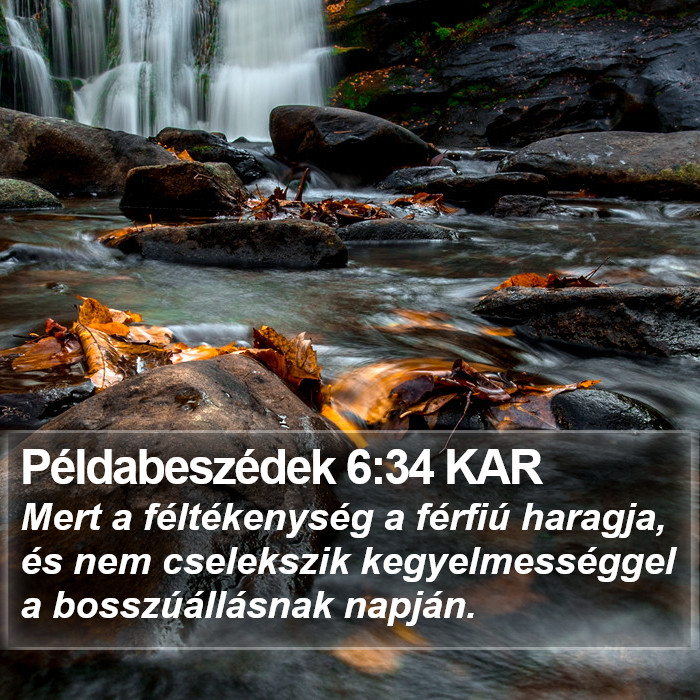 Példabeszédek 6:34 KAR Bible Study