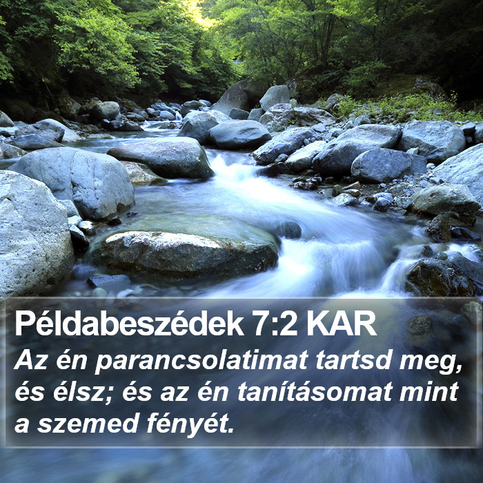 Példabeszédek 7:2 KAR Bible Study