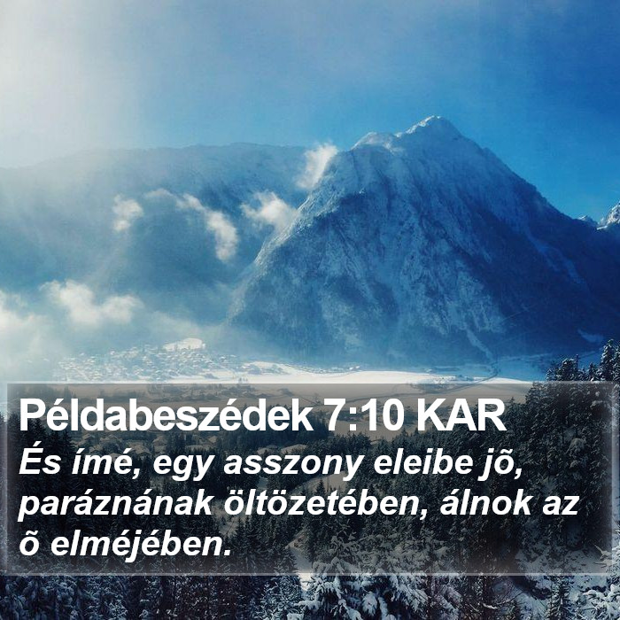 Példabeszédek 7:10 KAR Bible Study