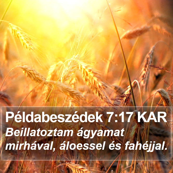 Példabeszédek 7:17 KAR Bible Study