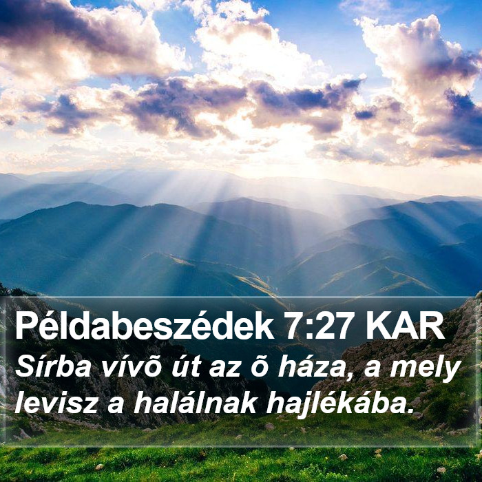 Példabeszédek 7:27 KAR Bible Study