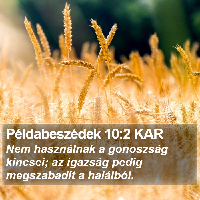 Példabeszédek 10:2 KAR Bible Study