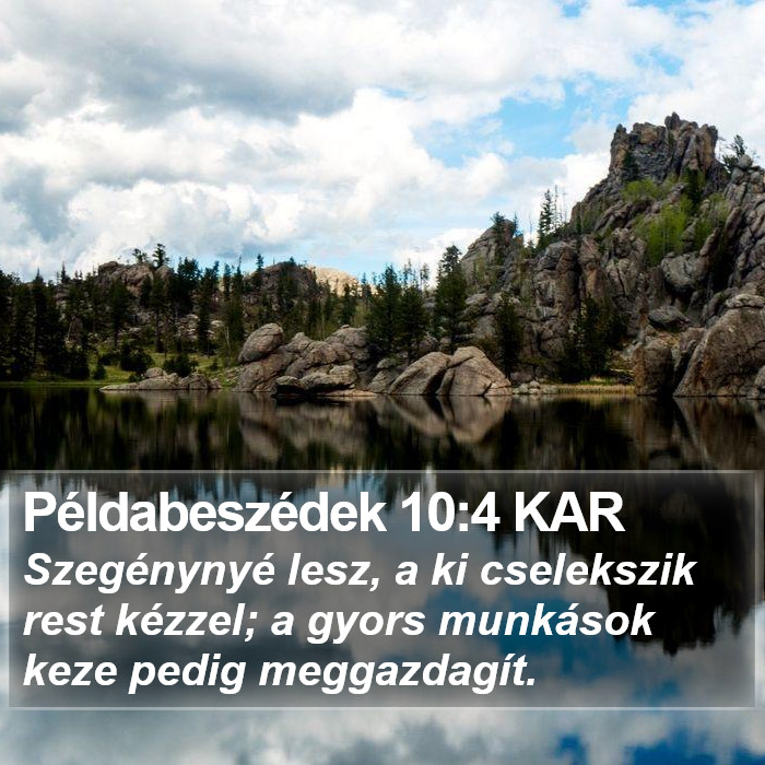 Példabeszédek 10:4 KAR Bible Study