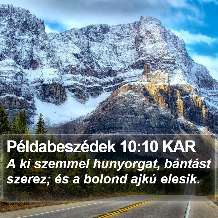 Példabeszédek 10:10 KAR Bible Study