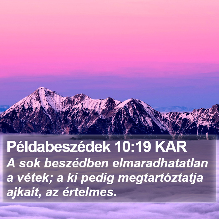 Példabeszédek 10:19 KAR Bible Study