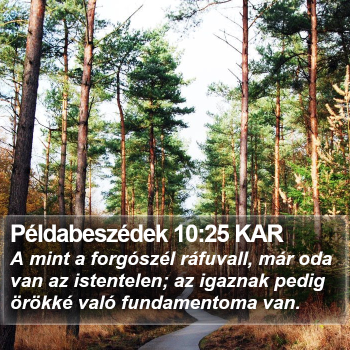 Példabeszédek 10:25 KAR Bible Study