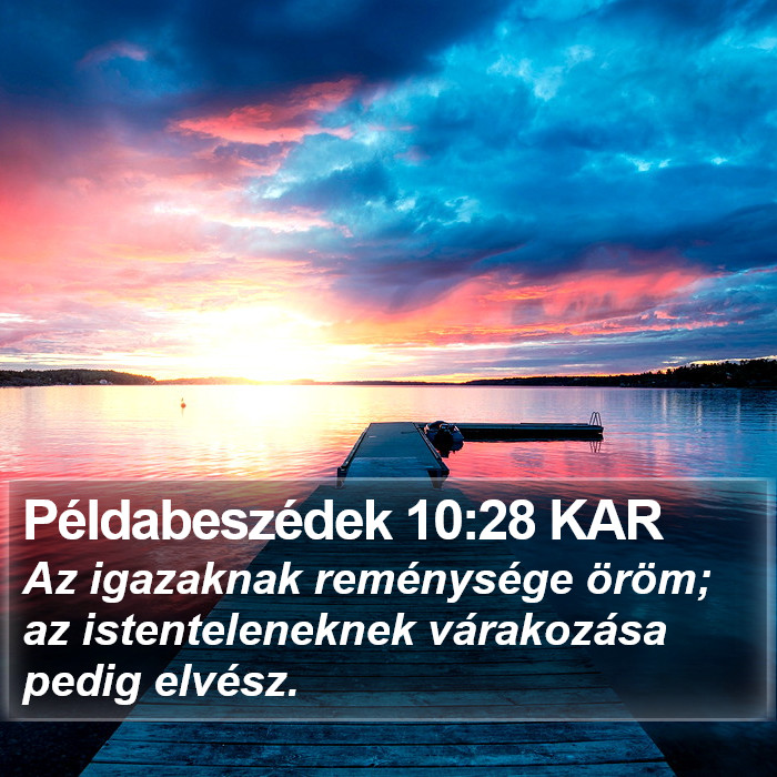 Példabeszédek 10:28 KAR Bible Study