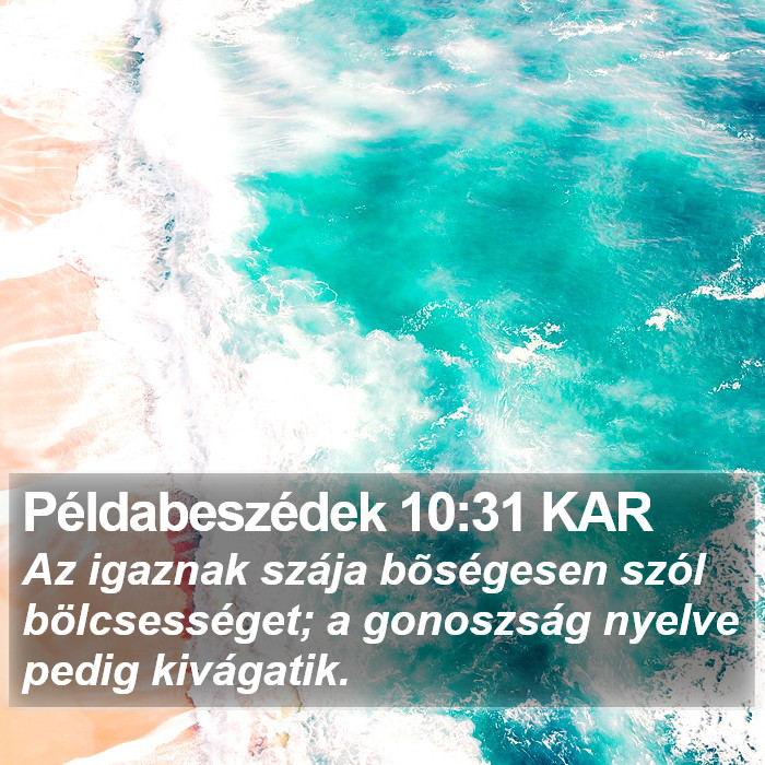 Példabeszédek 10:31 KAR Bible Study