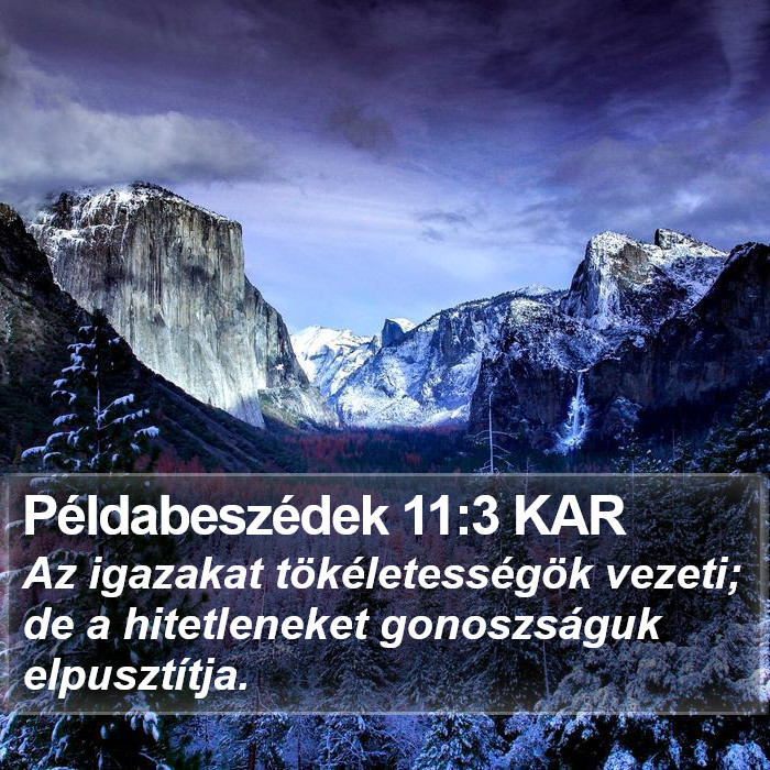 Példabeszédek 11:3 KAR Bible Study