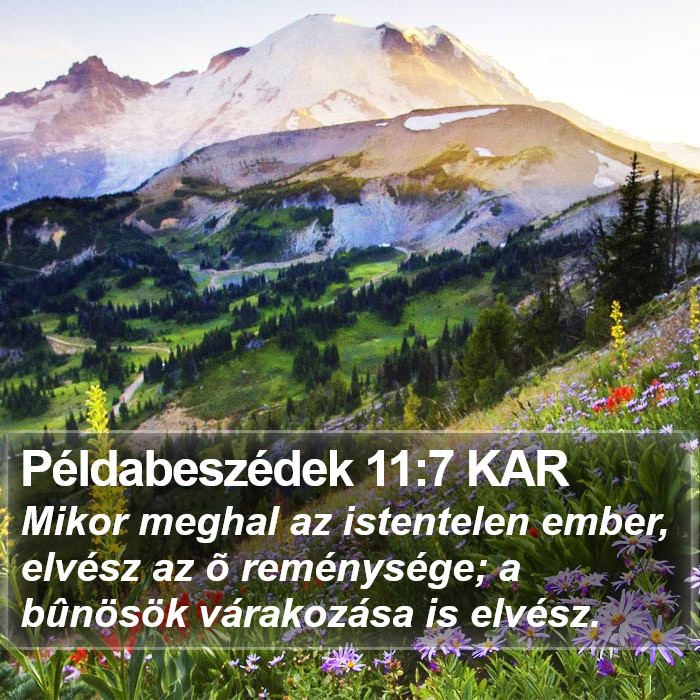 Példabeszédek 11:7 KAR Bible Study