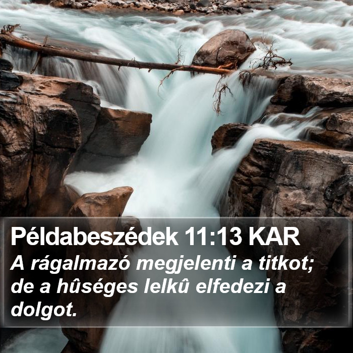 Példabeszédek 11:13 KAR Bible Study