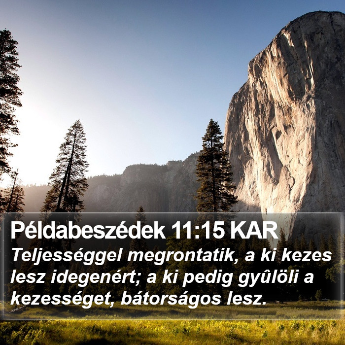 Példabeszédek 11:15 KAR Bible Study