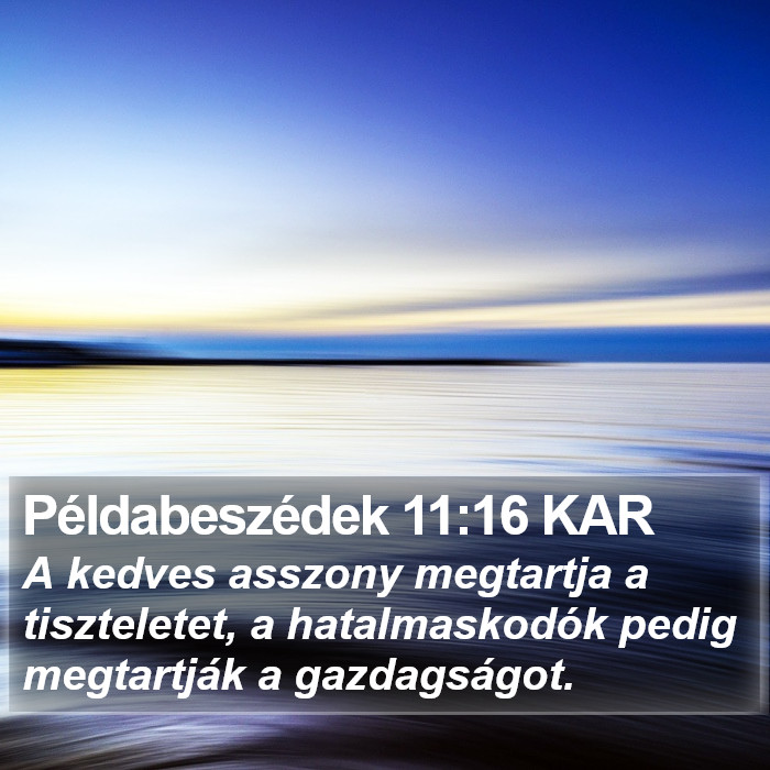 Példabeszédek 11:16 KAR Bible Study