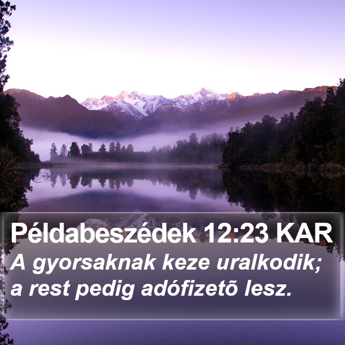 Példabeszédek 12:23 KAR Bible Study