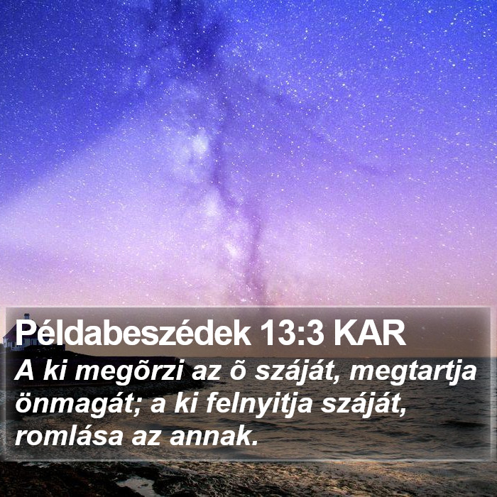 Példabeszédek 13:3 KAR Bible Study