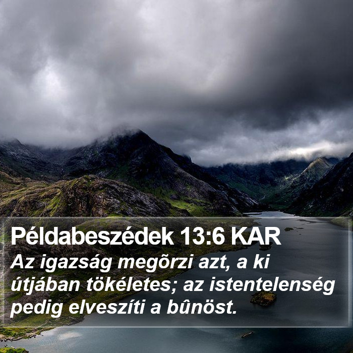 Példabeszédek 13:6 KAR Bible Study