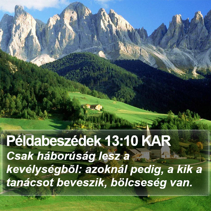 Példabeszédek 13:10 KAR Bible Study