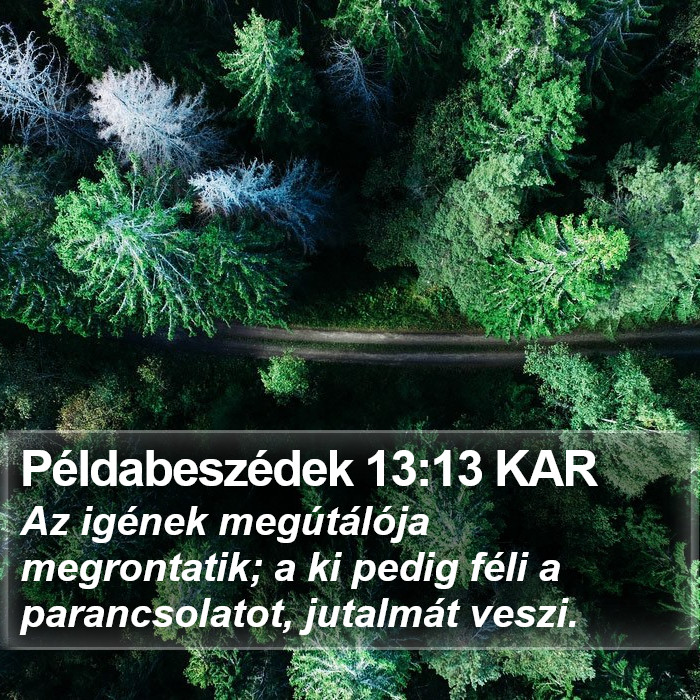 Példabeszédek 13:13 KAR Bible Study