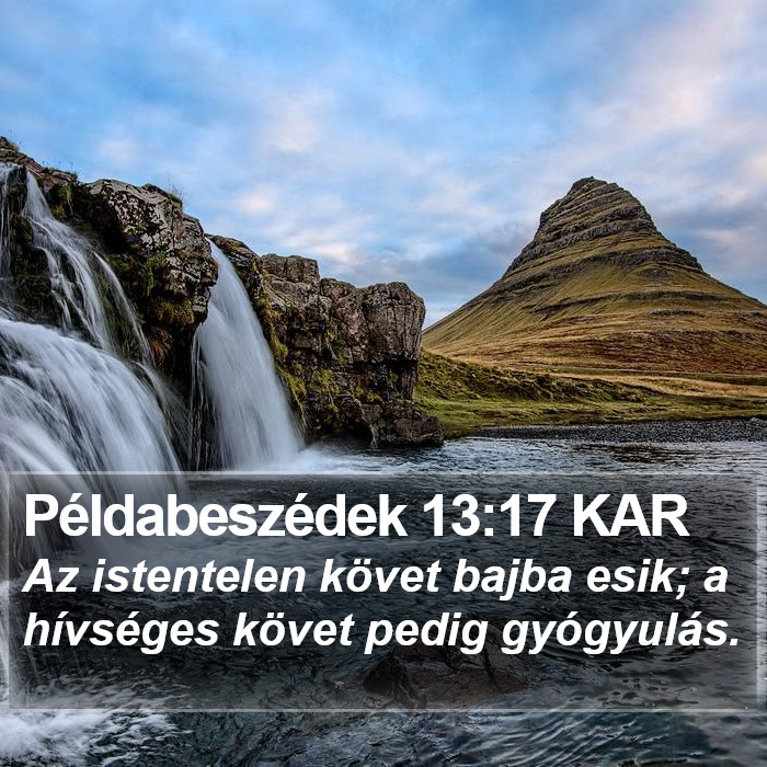 Példabeszédek 13:17 KAR Bible Study