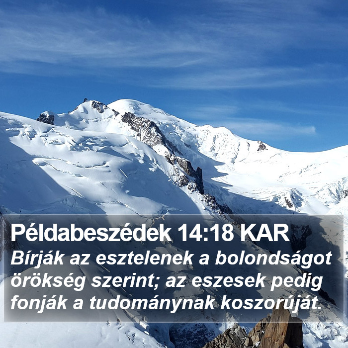 Példabeszédek 14:18 KAR Bible Study