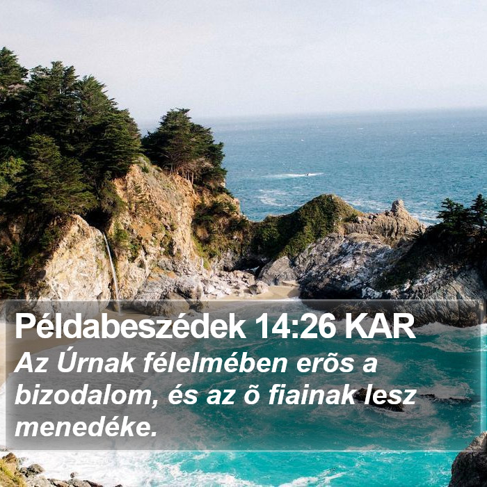 Példabeszédek 14:26 KAR Bible Study