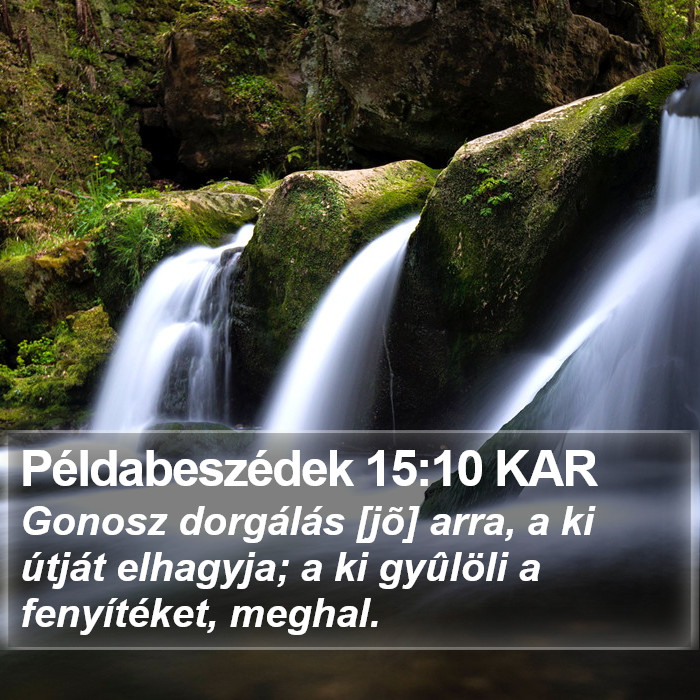 Példabeszédek 15:10 KAR Bible Study