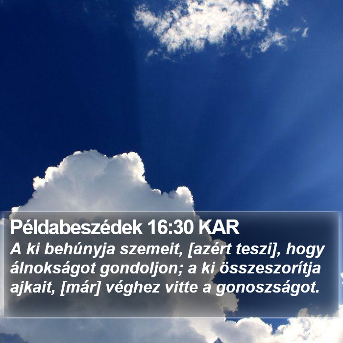 Példabeszédek 16:30 KAR Bible Study