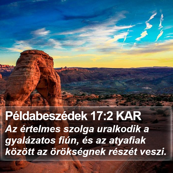 Példabeszédek 17:2 KAR Bible Study