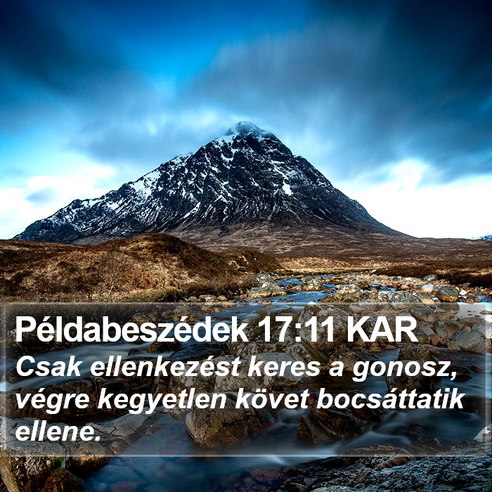 Példabeszédek 17:11 KAR Bible Study