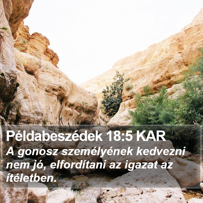 Példabeszédek 18:5 KAR Bible Study