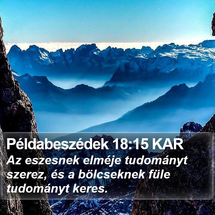 Példabeszédek 18:15 KAR Bible Study