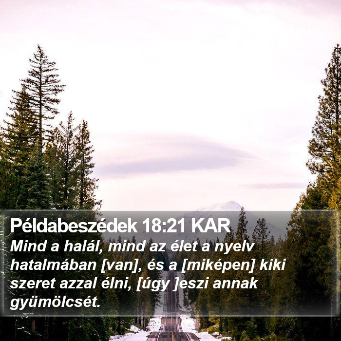 Példabeszédek 18:21 KAR Bible Study