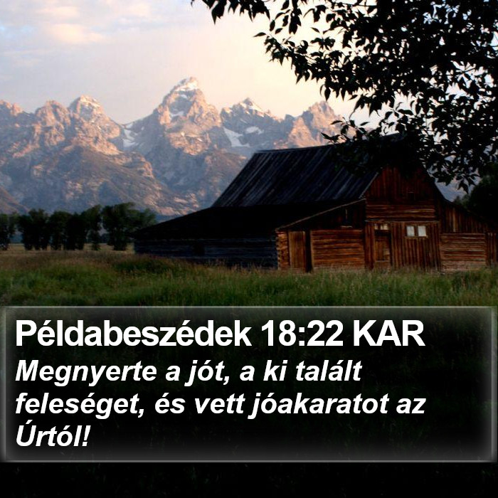 Példabeszédek 18:22 KAR Bible Study