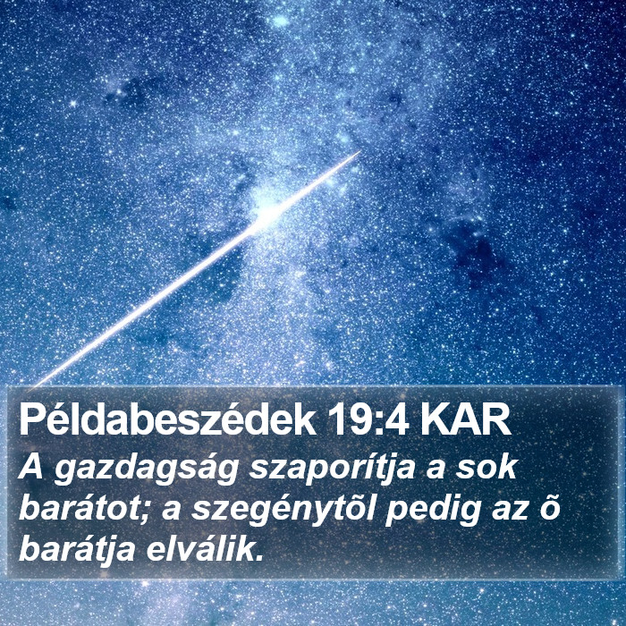 Példabeszédek 19:4 KAR Bible Study