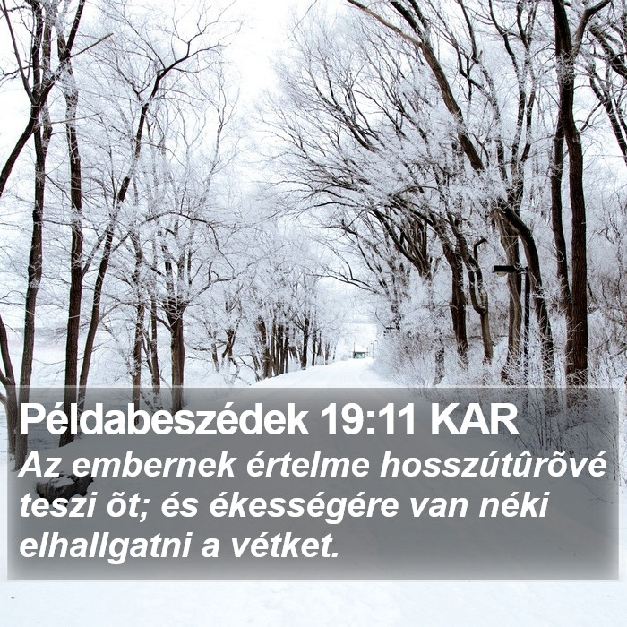 Példabeszédek 19:11 KAR Bible Study