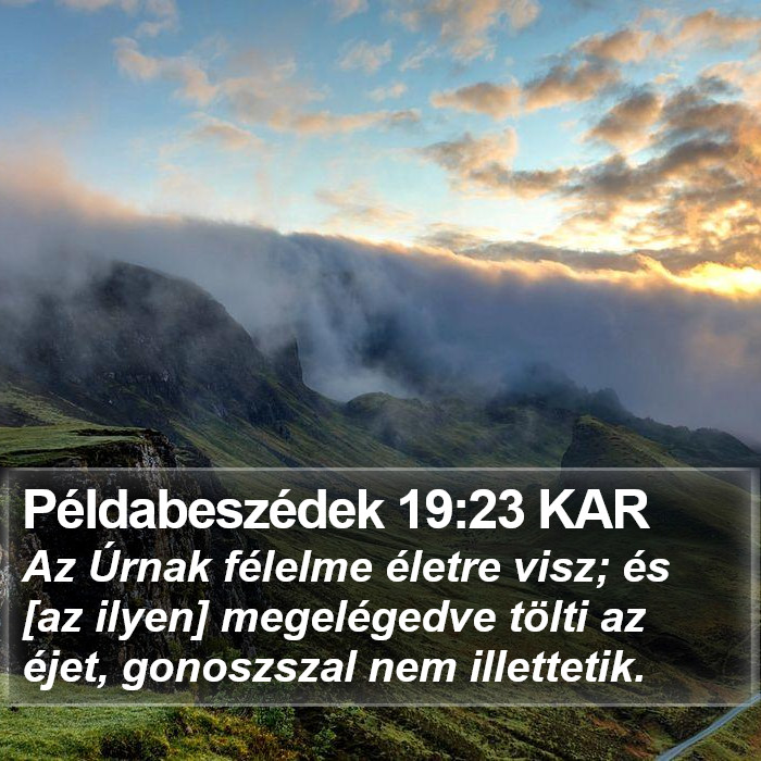 Példabeszédek 19:23 KAR Bible Study