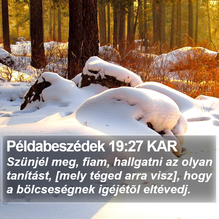 Példabeszédek 19:27 KAR Bible Study