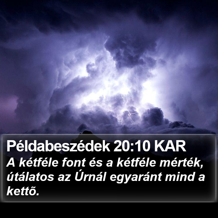 Példabeszédek 20:10 KAR Bible Study