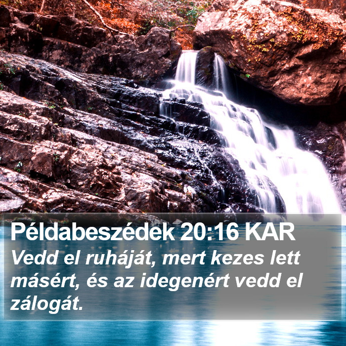 Példabeszédek 20:16 KAR Bible Study