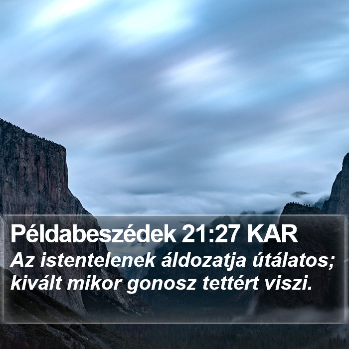 Példabeszédek 21:27 KAR Bible Study
