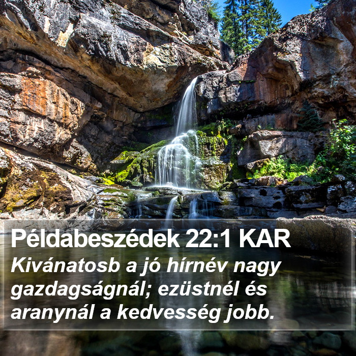 Példabeszédek 22:1 KAR Bible Study