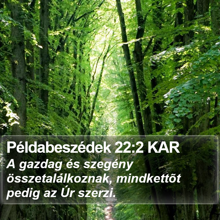 Példabeszédek 22:2 KAR Bible Study