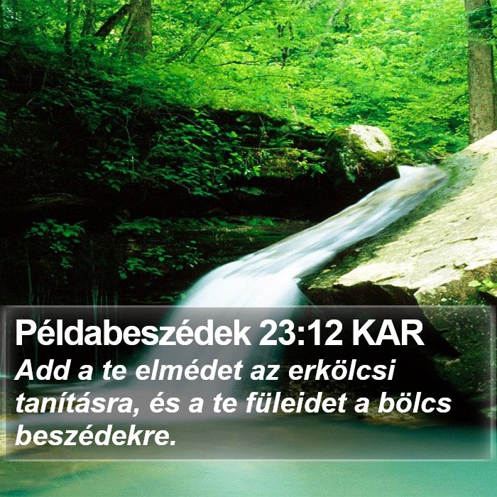 Példabeszédek 23:12 KAR Bible Study