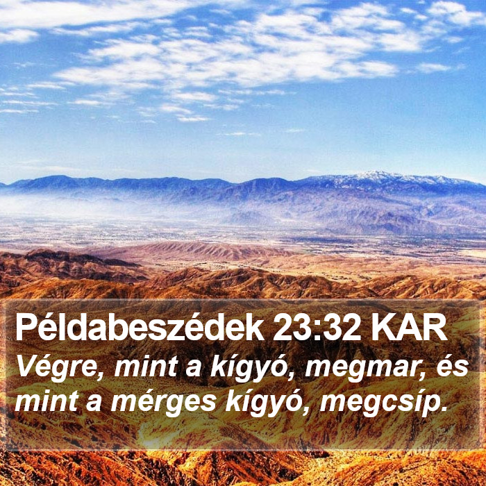 Példabeszédek 23:32 KAR Bible Study