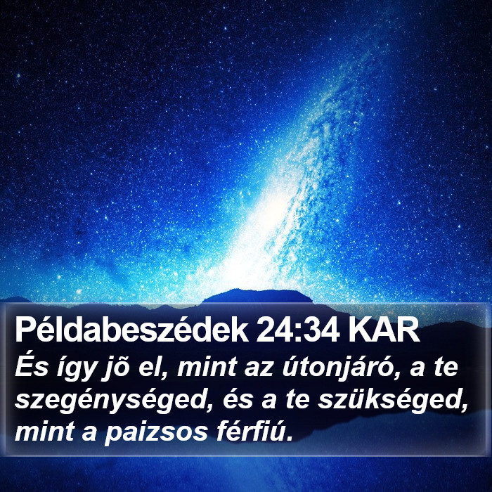 Példabeszédek 24:34 KAR Bible Study